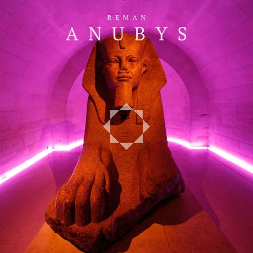 Anubys - ReMan