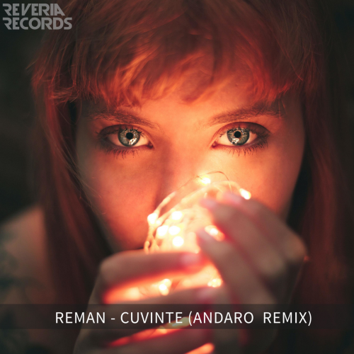 ReMan feat. Andaro - Cuvinte (Andaro Remix)