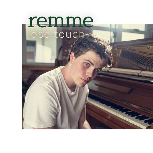 Remme - Lose Touch