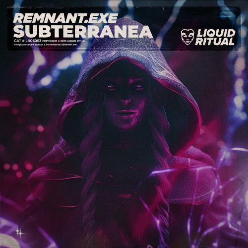 Remnant.exe - Subterranea
