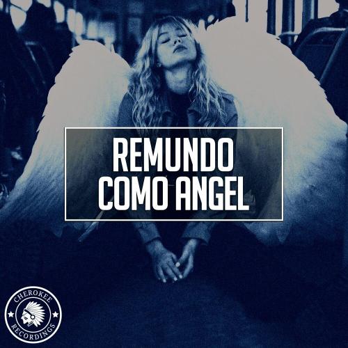 Como Angel - Remundo
