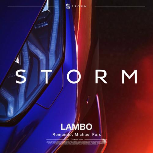 Remundo & Michael Ford - Lambo