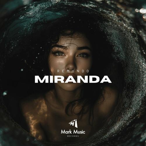 Remundo - Miranda (Extended Mix)