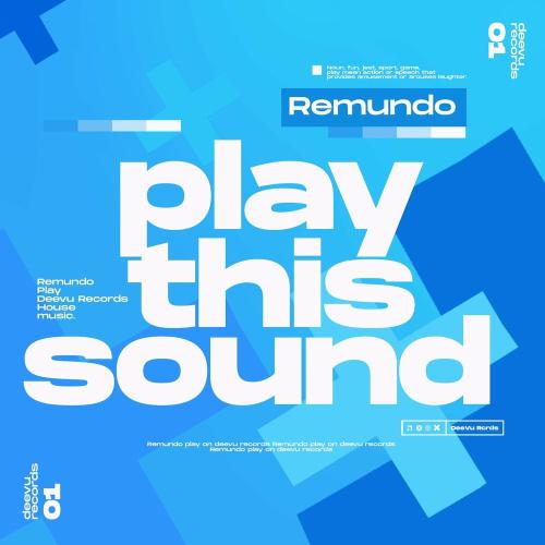 Play This Sound - Remundo