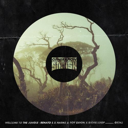 Renato S, Naems & Roy Orion feat. Richie Loop - Welcome To The Jungle