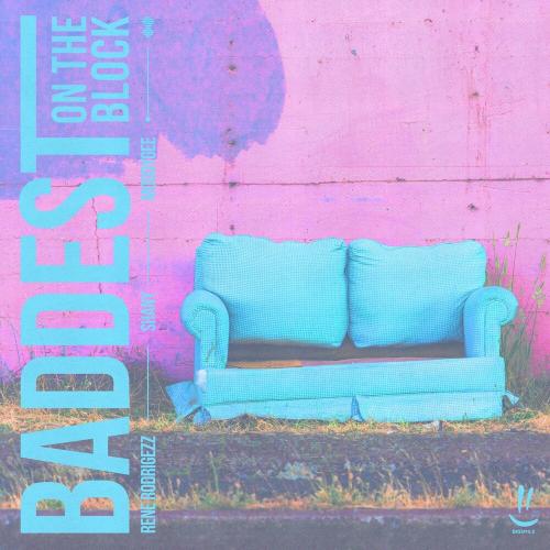 Rene Rodrigezz feat. Shany x Moodygee - Baddest On The Block