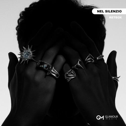 ReteoX - Nel Silenzio