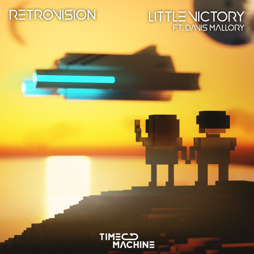 Little Victory - Retrovision & Davis Mallory
