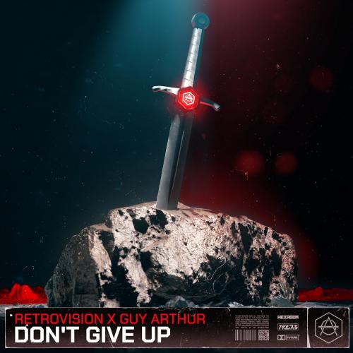 Retrovision & Guy Arthur - Don't Give Up