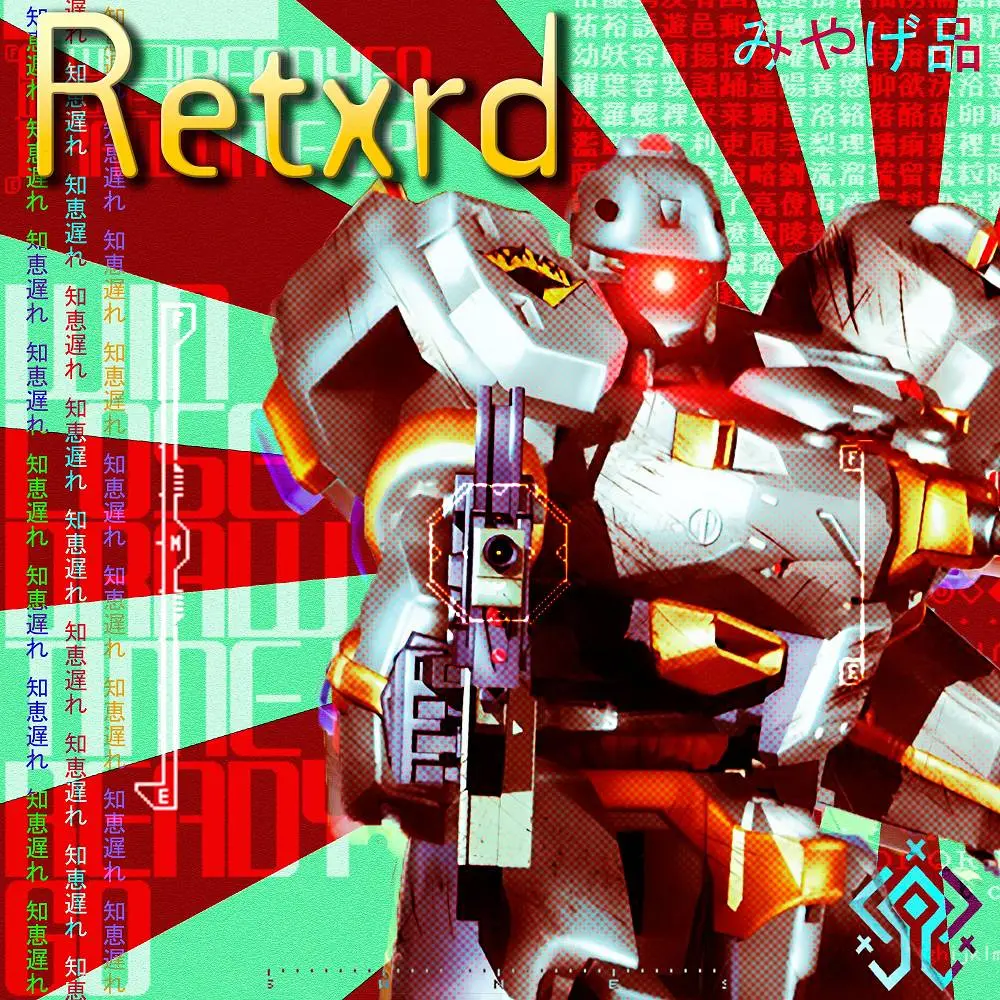 Tokkō Butai - Retxrd & sydex.exe & VASTXLXRDE