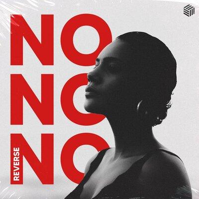 Reverse - No No No