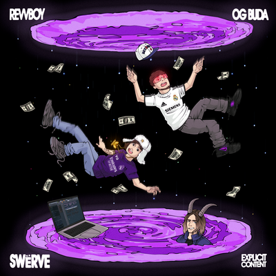 SWЁRVE - revvboy, OG Buda