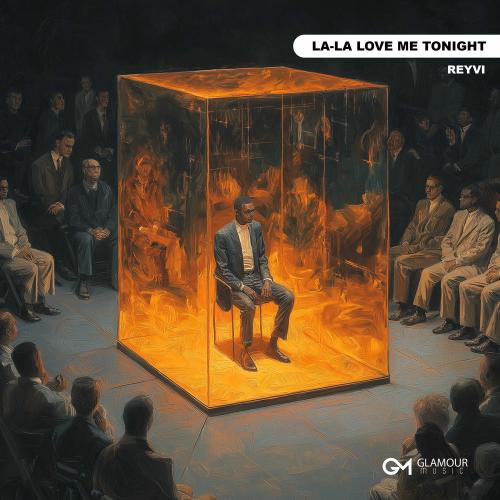 ReyVi - La-la Love Me Tonight