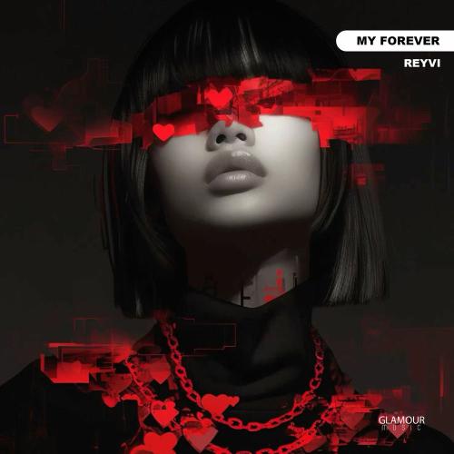 ReyVi - My Forever