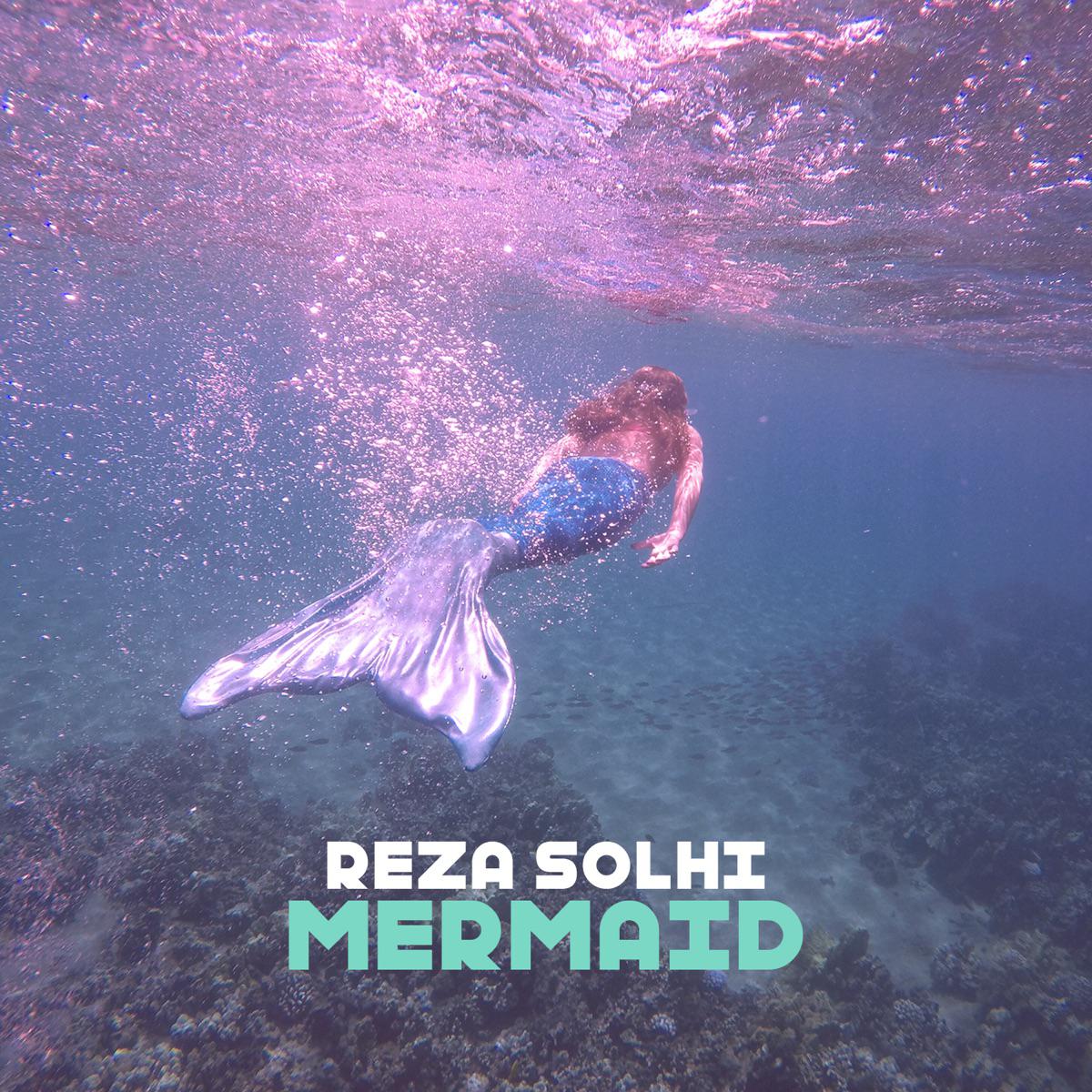 Mermaid - Reza Solhi