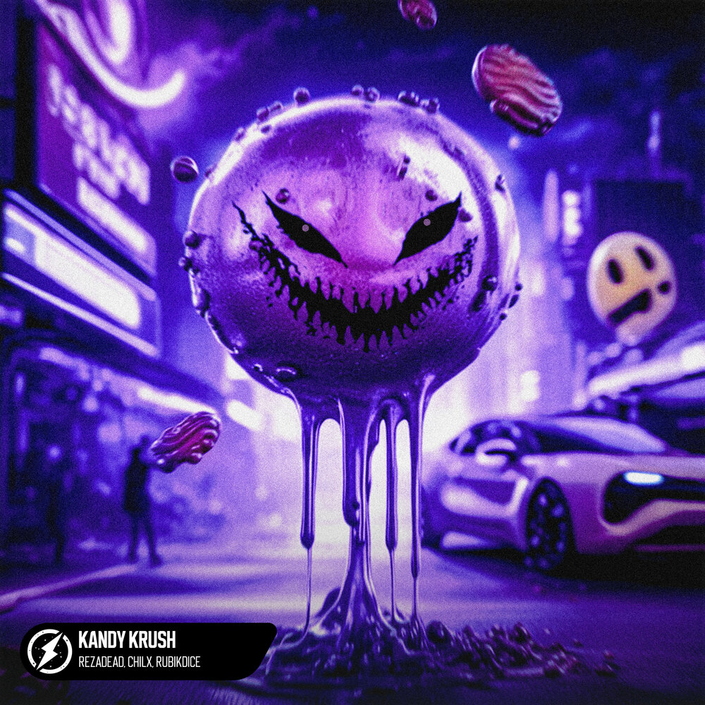 RezaDead, Chilx, Rubikdice - Kandy Krush