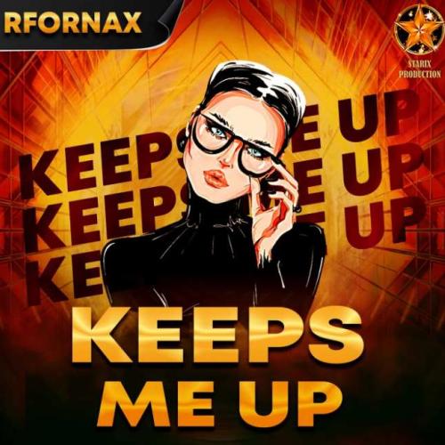 RFornax - Keeps Me Up