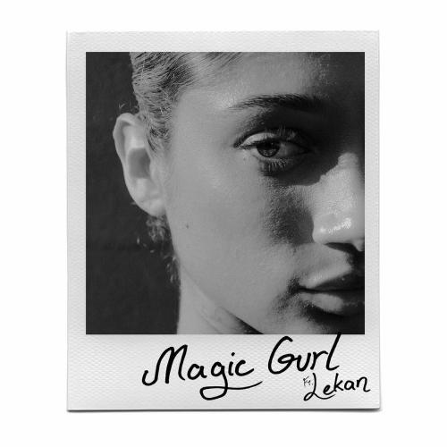 Rhyan Douglas, Lekan - Magic Gurl (feat. Lekan)