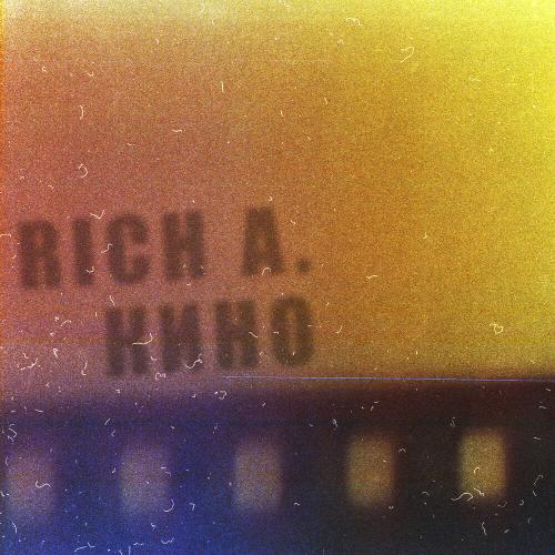 Кино - Rich A.