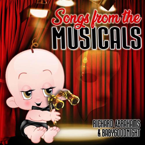 Richard Abrahams & BabyGoodnight - Don't Cry For Me Argentina (Lullaby)