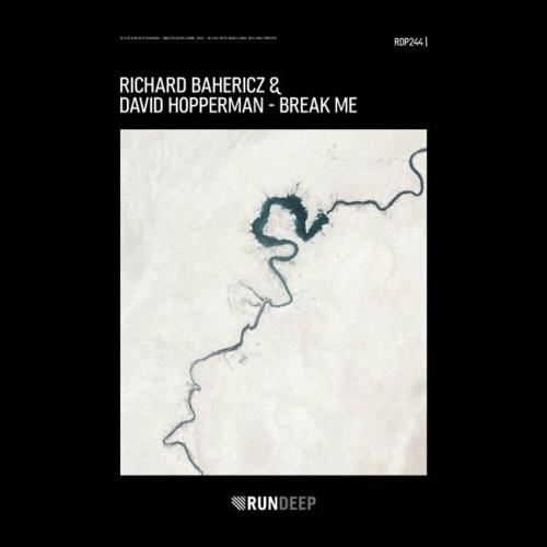 Richard Bahericz & David Hopperman - Break Me