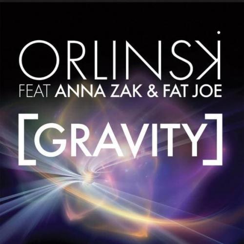 Richard Orlinski & Anna Zak & Fat Joe - Gravity