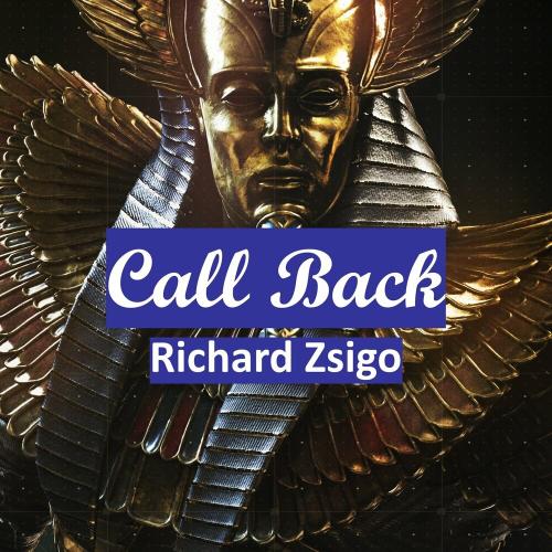 Richard Zsigo - Call Back