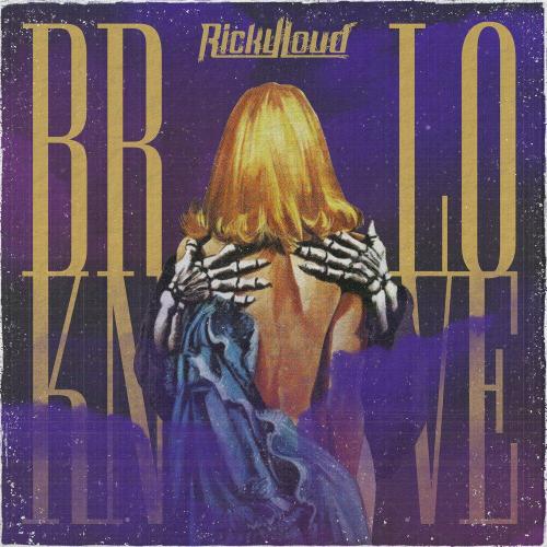 Ricky Loud - brkn love