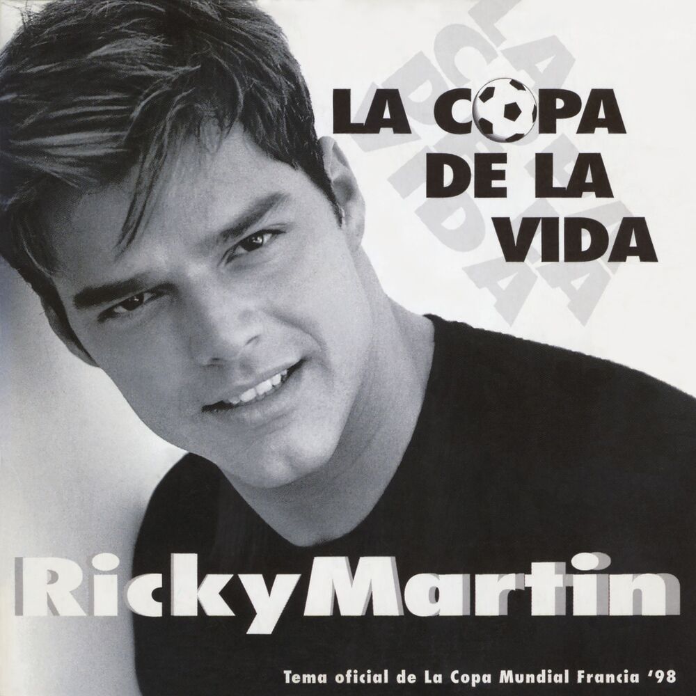The Cup Of Life (The Official Song Of The World Cup, France '98) - Ricky Martin feat. Pablo Flores