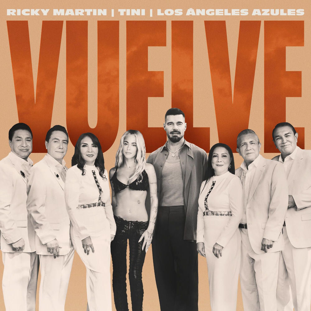 Vuelve - Ricky Martin, Los Angeles Azules & TINI