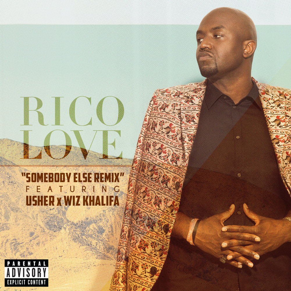 Somebody Else (Remix) - Rico Love, Usher, Wiz Khalifa