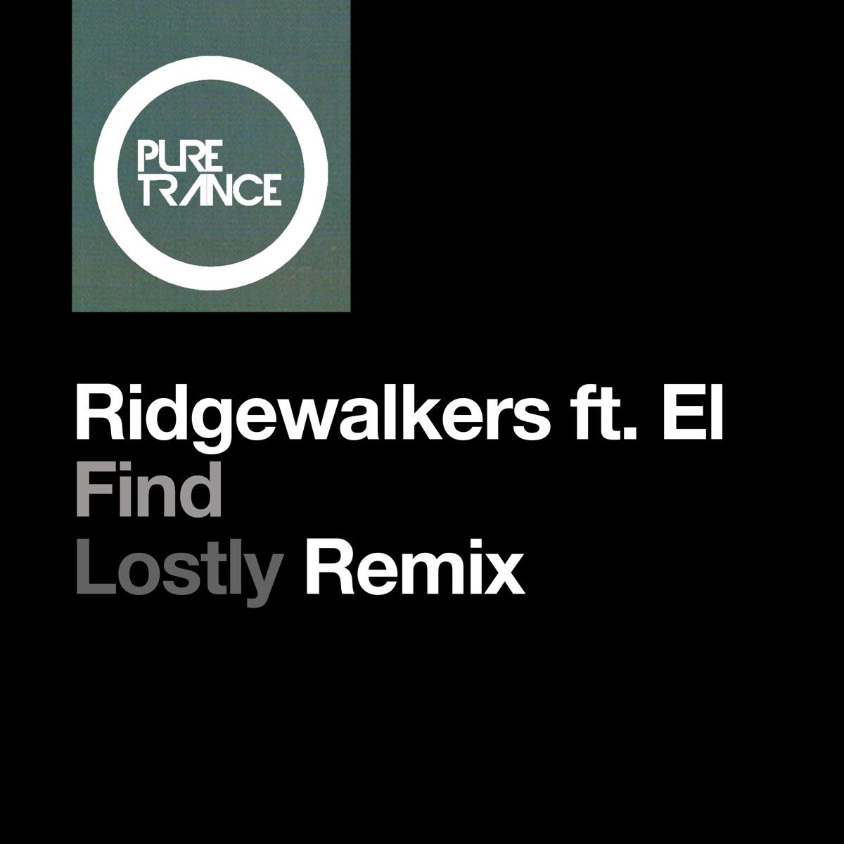 Find (Lostly Remix) - Ridgewalkers