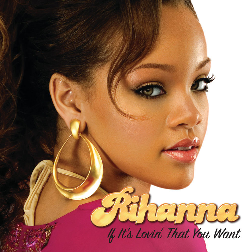 If It's Lovin' That You Want (Remix) (Feat. Cory Gunz & Canei) - Rihanna feat. Cory Gunz & Canei