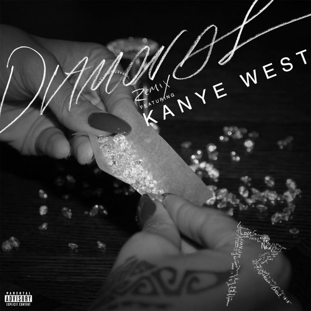 Diamonds (Remix) (Feat. Kanye West) - Rihanna feat. Kanye West