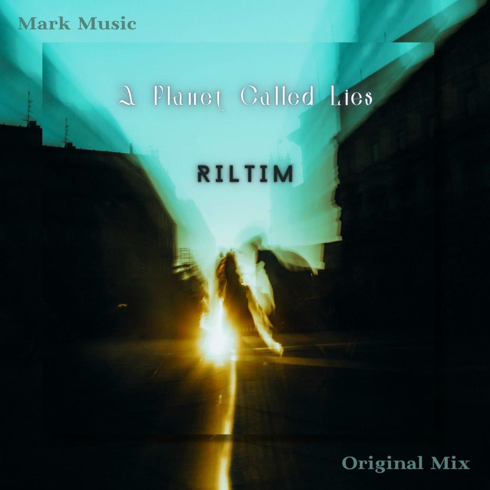 A Planet Called Lies - RILTIM