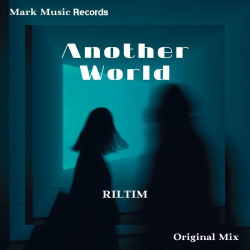 RILTIM - Another World