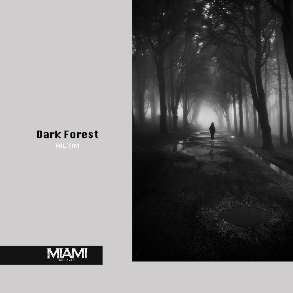 Dark Forest - RILTIM