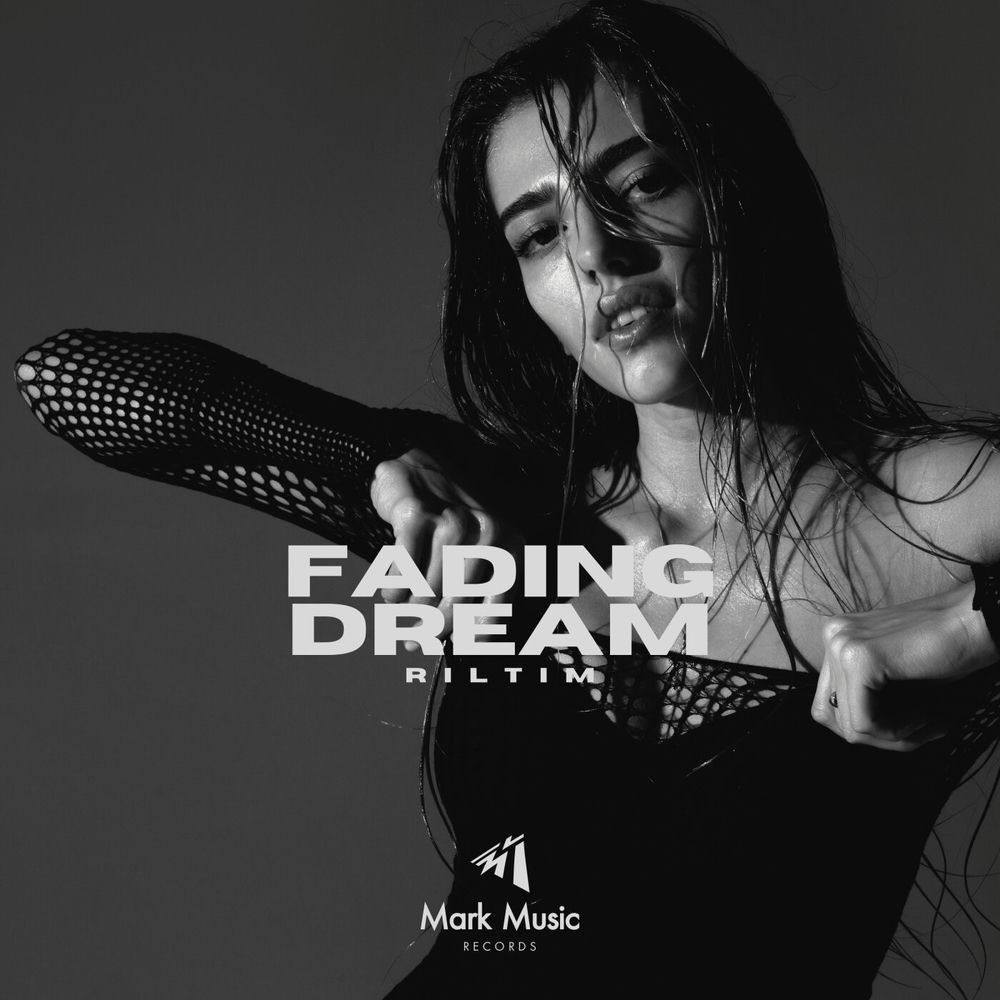 Fading Dream - RILTIM