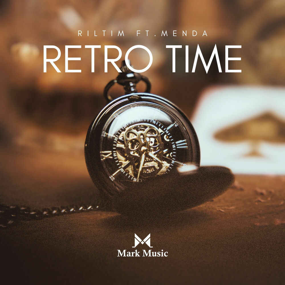Retro Time - RILTIM feat. Menda