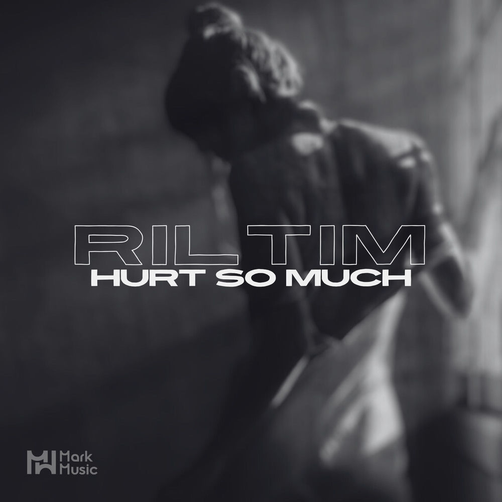 Hurt So Much - RILTIM