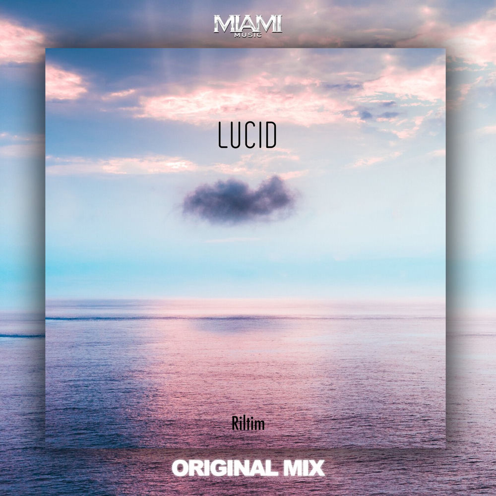Lucid - RILTIM
