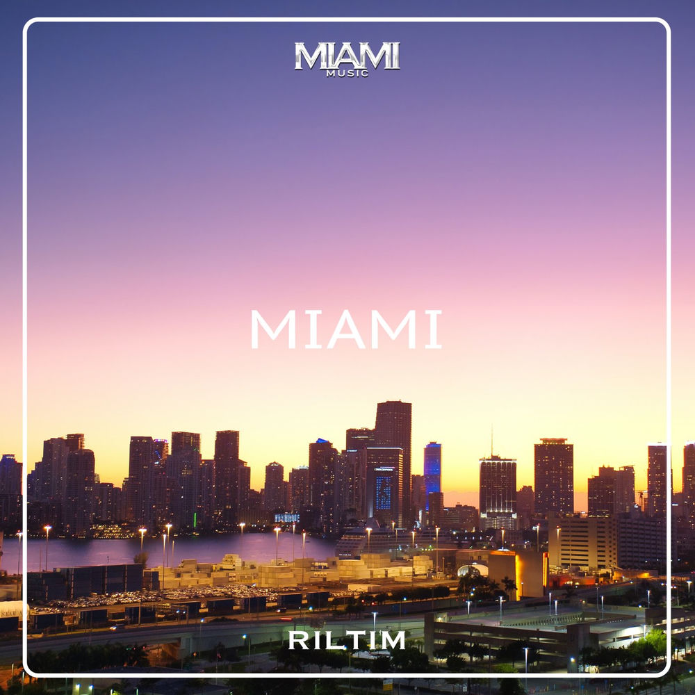 Miami - RILTIM