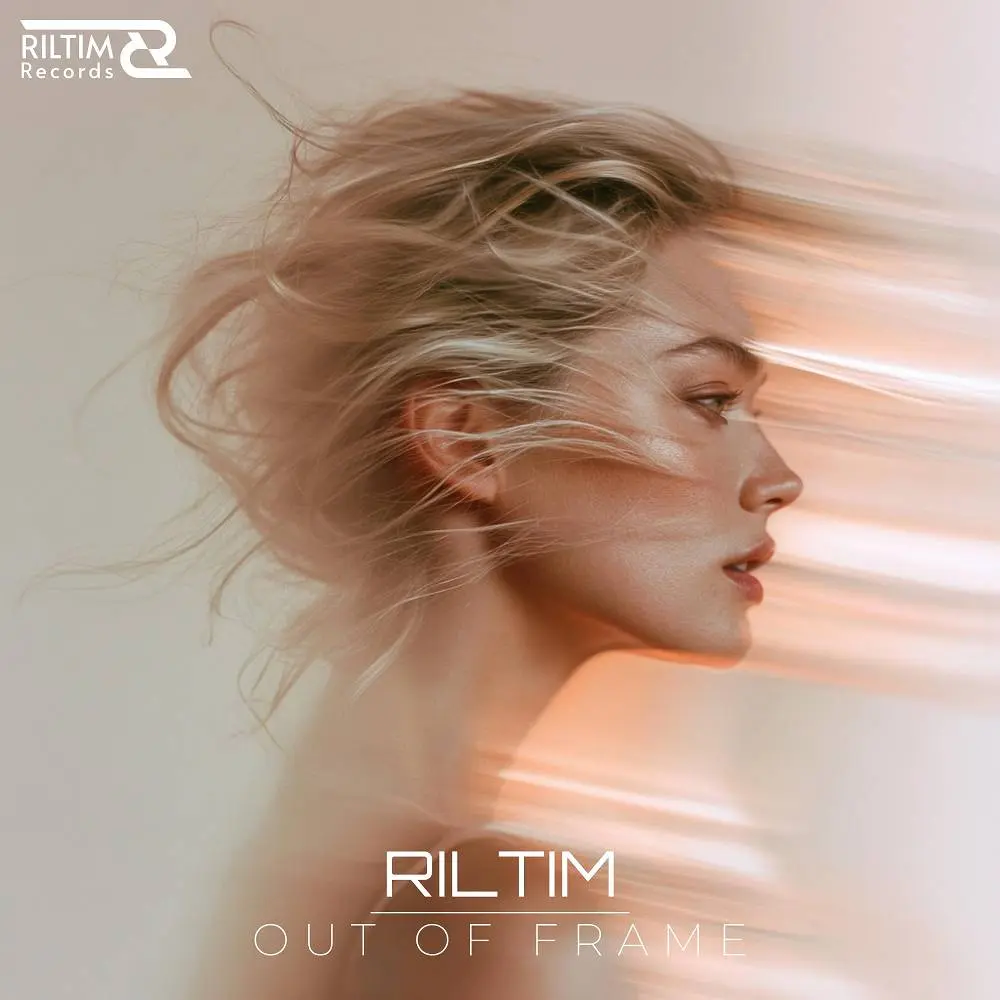 Out of Frame - RILTIM