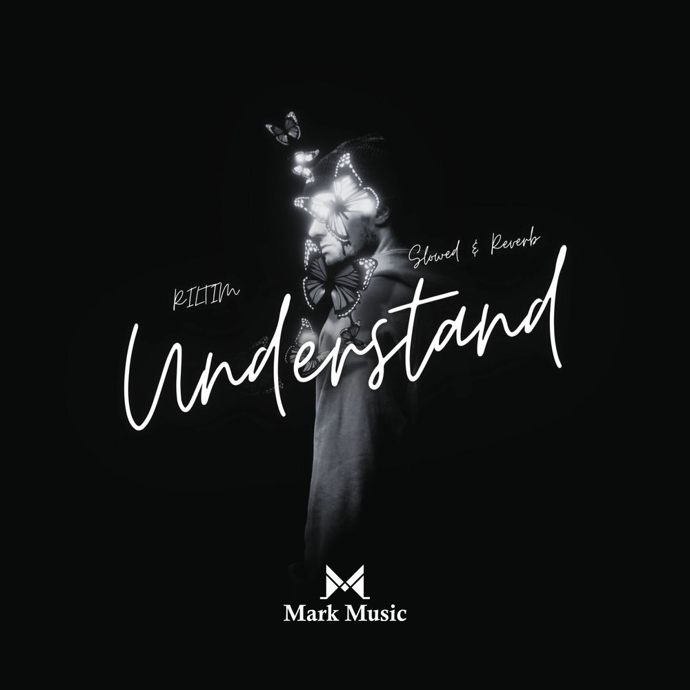 Understand (Slowed & Reverb) - RILTIM