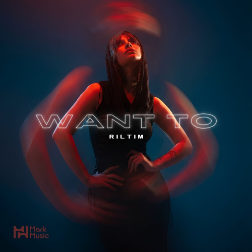 RILTIM - Want To