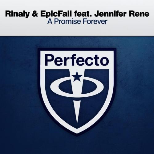 Rinaly & EpicFail - A Promise Forever (feat. Jennifer Rene)