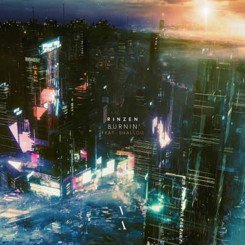 Rinzen feat. Shallou - Burnin