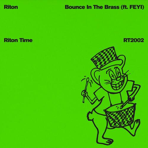 Riton & Feyi - Bounce In The Brass