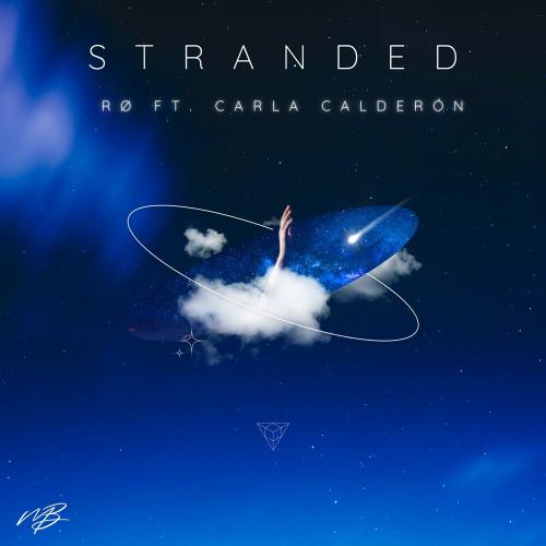 Stranded - RØ feat. Carla Calderon