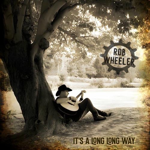 Rob Wheeler - Mount Juliet (It's A Long Long Way)